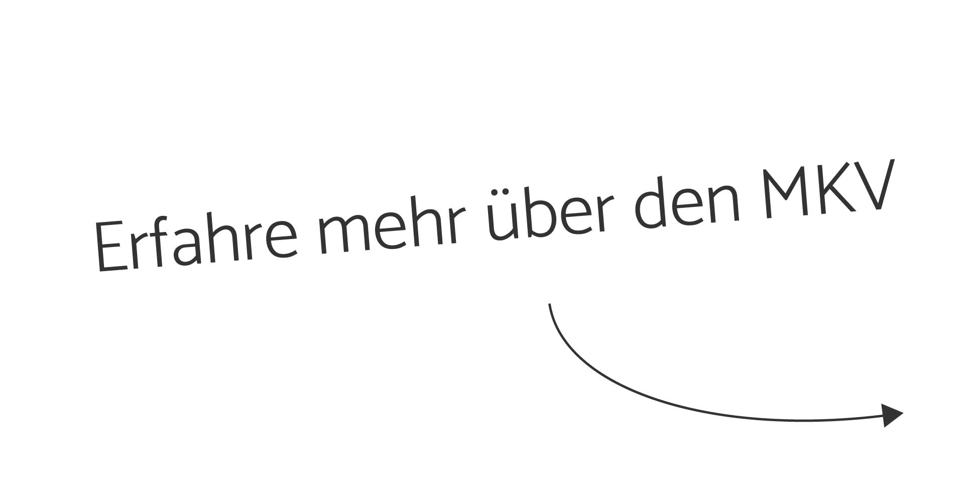 Erfahre-mehr-über-den-MKV